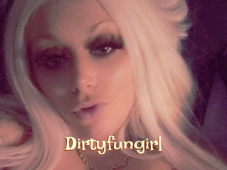 Dirtyfungirl