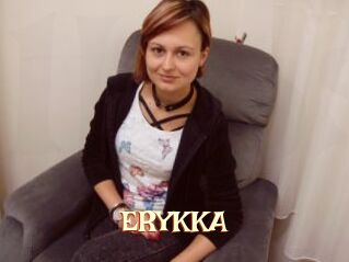 ERYKKA