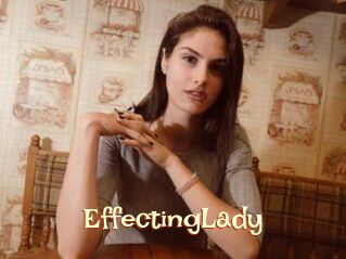 EffectingLady