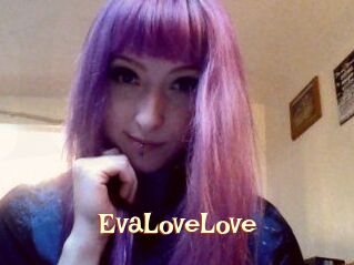 EvaLoveLove