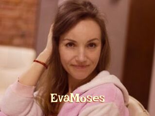 EvaMoses