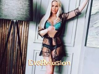 EvaRelusion