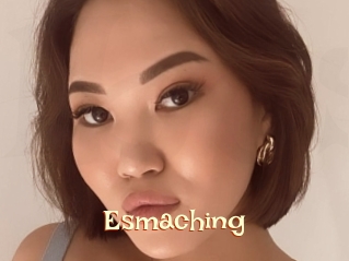 Esmaching