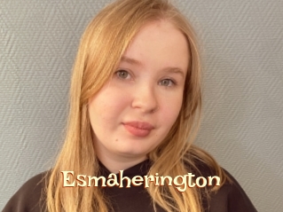 Esmaherington