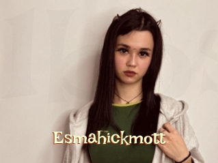 Esmahickmott