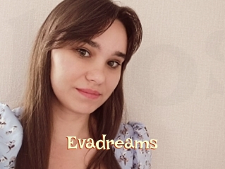 Evadreams