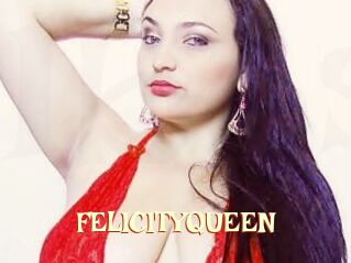 FELICITYQUEEN