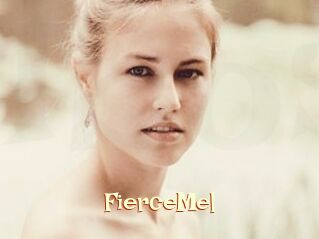 FierceMel
