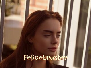 Felicebruster