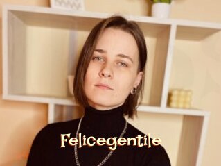 Felicegentile