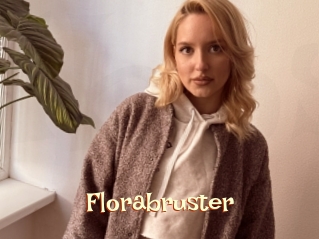 Florabruster