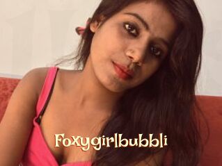 Foxygirlbubbli