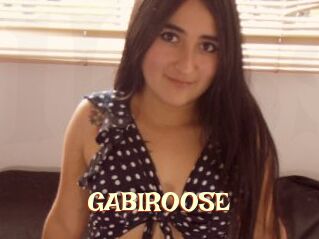 GABIROOSE