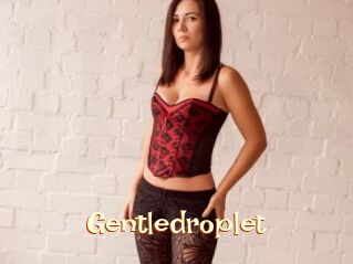 Gentledroplet