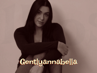 Gentlyannabella