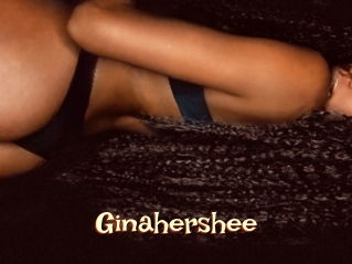 Ginahershee