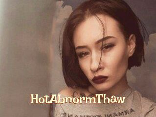 HotAbnormThaw