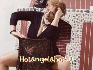 Hotangelahot50