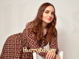 Hurrytolove
