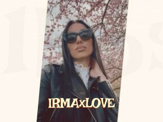 IRMAxLOVE