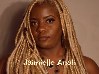 Jaimielle_Anah