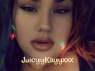 JuicyyKayyxxx