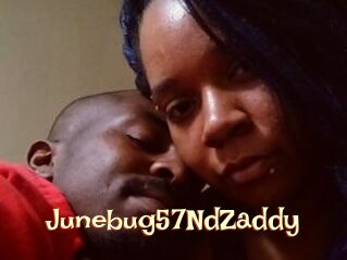 Junebug57NdZaddy