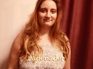 Jadenader