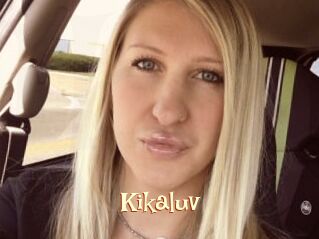 Kikaluv