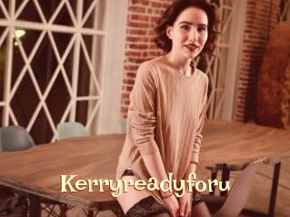 Kerryreadyforu