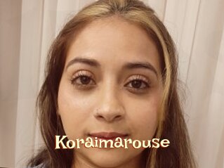 Koraimarouse