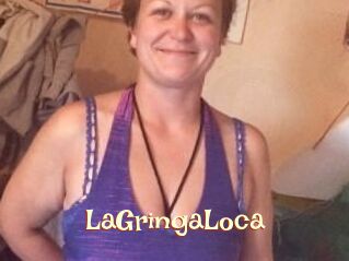 LaGringaLoca