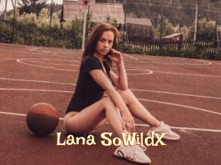Lana_SoWildX