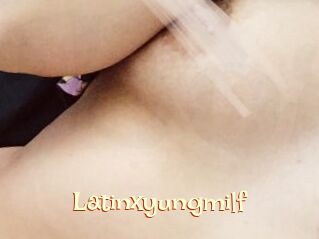 Latinxyungmilf