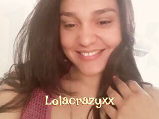 Lolacrazyxx