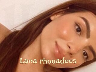 Lana_rhooadees