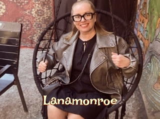 Lanamonroe