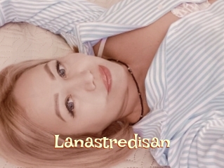 Lanastredisan