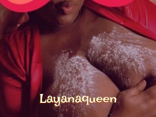 Layanaqueen