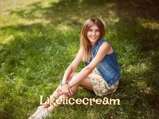 Likeiicecream