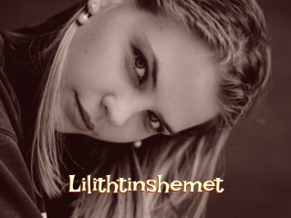 Lilithtinshemet