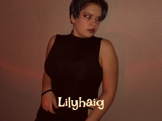 Lilyhaig