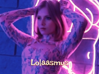 Lolaasmus