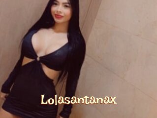Lolasantanax