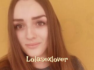Lolasexlover