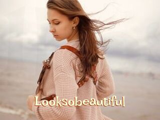 Looksobeautiful