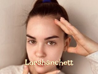 Lorahanchett