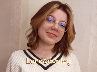 Lornadenley