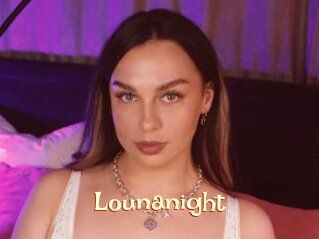 Lounanight