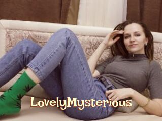 LovelyMysterious